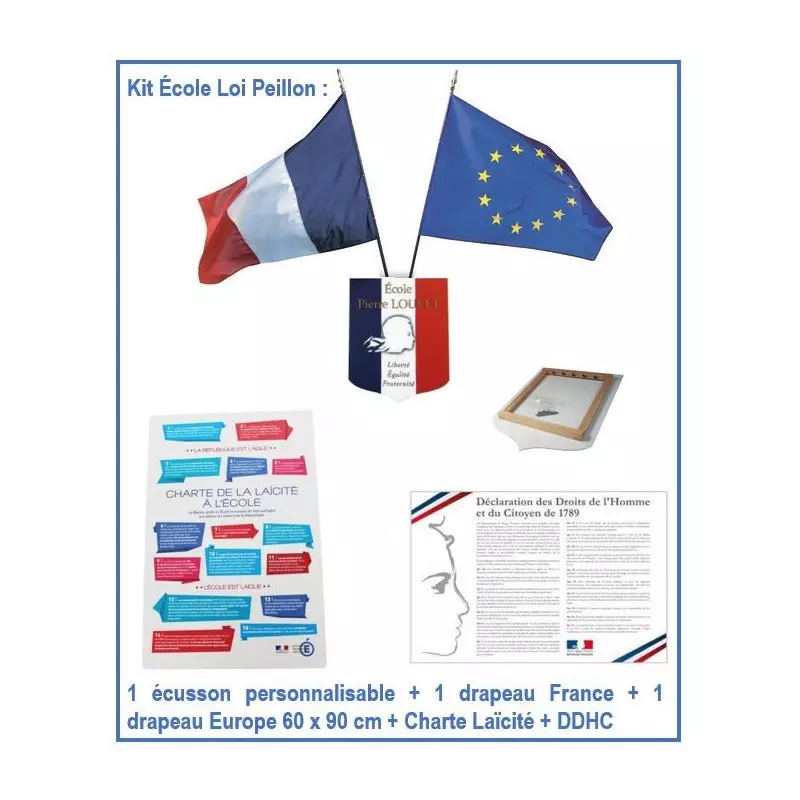 Kit école - Loi Peillon - 1 écusson personnalisable + 2 drapeaux + Charte Laïcité + DDHC