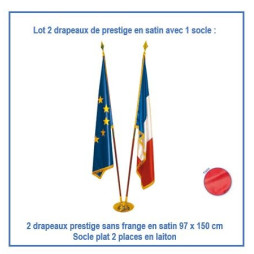 Lot de 2 drapeaux de prestige 97 x 150 cm sans frange + 1 socle laiton clasique